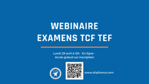 Webinaire tout savoir sur les examens TCF TEF